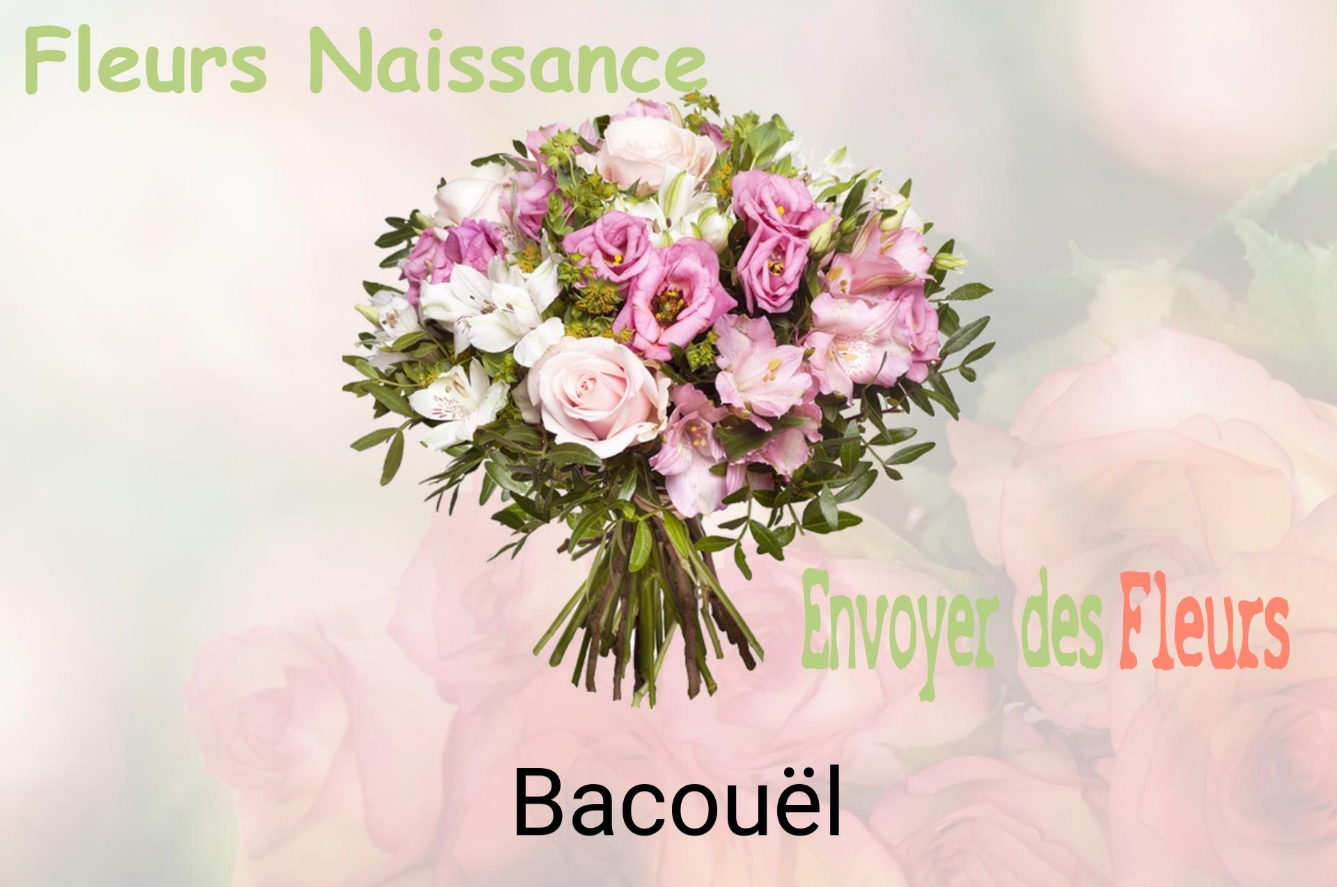 Bouquet de fleurs de naissance livré à Bacouël